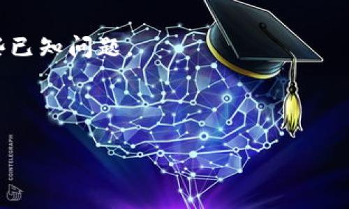 看起来你在使用 T P 钱包转账时遇到了速度慢的问题。造成转账慢的原因可能有多种，包括网络不稳定、服务器负载过高、交易拥堵等。如果问题持续存在，可以尝试以下几个步骤来解决：

1. 检查网络连接：确保你的设备连接到稳定的网络，避免使用公共Wi-Fi。
2. 重启 wallet 应用：有时候重启应用可以解决临时的问题。
3. 更新应用：确保你使用的是最新版本的 T P 钱包，开发者可能已修复了一些已知问题。
4. 查看官方公告：有时候钱包服务会进行维护或升级，留意官方渠道的消息。
5. 联系客服：如果你依然遇到问题，可以联系 T P 钱包的客服寻求帮助。

如果你有其他问题或需要更详细的说明，可以告诉我！