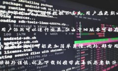 t p钱包有没有旧版本/t p