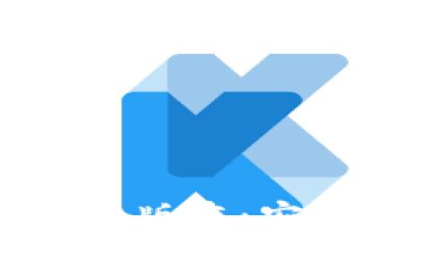 全面解析TP钱包安卓版本：安全性、功能与使用指南
