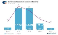 好的，以下是关于“TP钱包