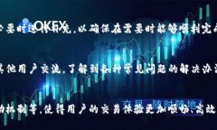 TP钱包（TokenPocket）是一个